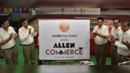 Business News | Admissions Start for Allen Commerce, Batch from Last Week of June