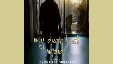 Business News | Independent Filmmaker Joydeep Roy Choudhary Releases Short Film 'My Dear Best Maid'