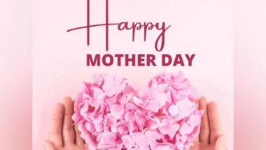 Lifestyle News | Mother's Day 2022: Everything You Need to Know About Special Day