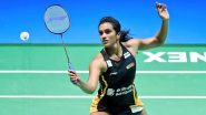 PV Sindhu vs Michelle Li, Commonwealth Games 2022 Live Streaming Online: Know TV Channel and Telecast Details for Women’s Singles Gold Medal Badminton Match