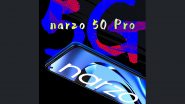Realme Narzo 50 5G Series Launch Set for May 18, 2022; Narzo 50 Pro Reportedly Listed on Geekbench