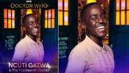 Doctor Who: Sex Education Star Ncuti Gatwa to Replace Jodie Whittaker as the Doctor, Becomes the First Non-White Actor to Take Up the Role!