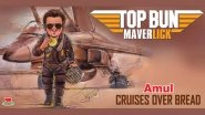 Top Gun Maverick: Amul Topical Celebrates The Success Of Tom Cruise&rsquo;s Film! (View Post)