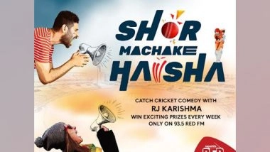 Business News | Celebrate T20 League with RED FM's 'Shor Macha Ke Haisha' Campaign