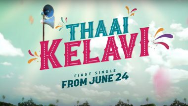 Thiruchitrambalam Song Thaai Kelavi Promo: First Track From Musical-Comedy Drama Crooned by Dhanush To Be Unveiled on June 24! (Watch Video)