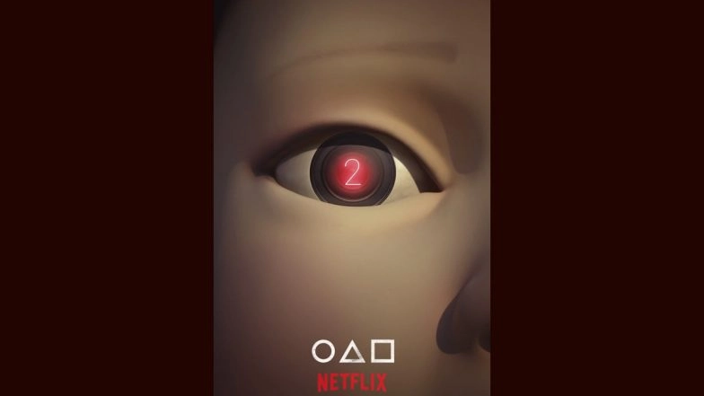 Squid Game: Netflix Confirms Season 2 Of The Popular Series; Check Out Teaser Video Of Hwang Dong-Hyuk's Show