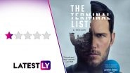 The Terminal List Series Review: Chris Pratt&rsquo;s Military Drama is A Dull Affair With a Self-Indulgent Storyline (LatestLY Exclusive)