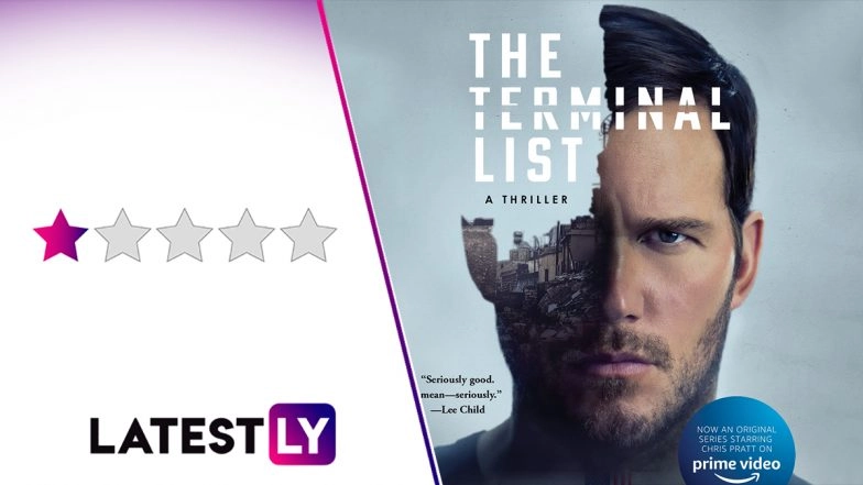 The Terminal List Series Review: Chris Pratt&rsquo;s Military Drama is A Dull Affair With a Self-Indulgent Storyline (LatestLY Exclusive)