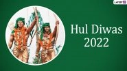Hul Diwas 2022: Netizens Share Greetings, Images, Quotes, Sayings And Wishes To Pay Tribute to the&nbsp;Santhal Siblings&nbsp;