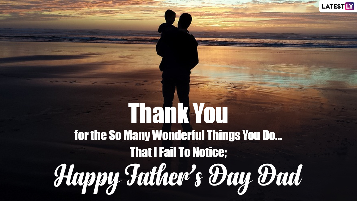 Happy Father's Day 2022: Wishes, Images, Quotes, Messages and WhatsApp  Greetings to Share with Your Dad Dear - News18