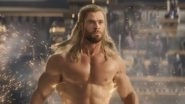 Thor &ndash; Love and Thunder: Chris Hemsworth Reveals He Did &lsquo;A Lot of Work&rsquo; To Prepare for His Nude Scene in the Marvel Movie