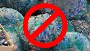 Plastic Ban in India: Single-Use Plastic Ban Comes Into Effect From Today
