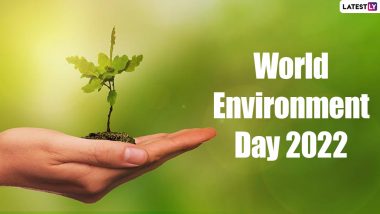 World Environment Day 2022 Date & Theme: Know History, Eco Day Slogan, Objective And Significance of The Global Celebration