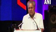 India News | Citizenship Amendment Act Will Not Be Implemented in Kerala, Says CM