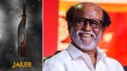 Thalaivar 169 Is Titled Jailer! First Look From Rajinikanth, Nelson Dilipkumar&rsquo;s Film Revealed (View Pic)