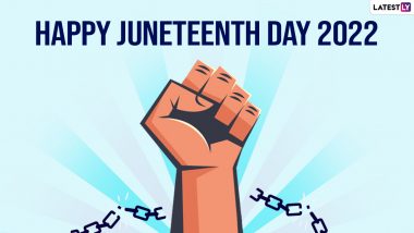 Juneteenth Day 2022 Quotes & Images: WhatsApp Status, Greetings, HD Wallpapers, Facebook Sayings and Thoughts To Celebrate the Significant Day in US