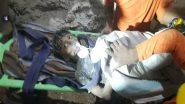 India News | Chhattisgarh: Boy Trapped in Borewell Saved After More Than 100 Hours of Rescue Operation