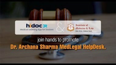 Business News | HiDoc Dr and the Institute of Medicine & Law Join Hands to Promote the Dr Archana Sharma MedLegal HelpDesk