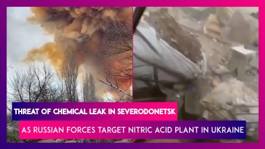 Threat Of Chemical Leak In Severodonetsk As Russian Forces Target Nitric Acid Plant, Take Control Of Large Swathes Of The Ukraine Region