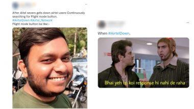 #AirtelDown Funny Memes Go Viral After Netizens Complain of Airtel Network Down, Internet Outage Across India