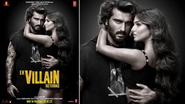 Ek Villain Returns: Arjun Kapoor and Tara Sutaria Look Damn Hot in New Poster; Trailer of the Action-Thriller to Release on June 30!