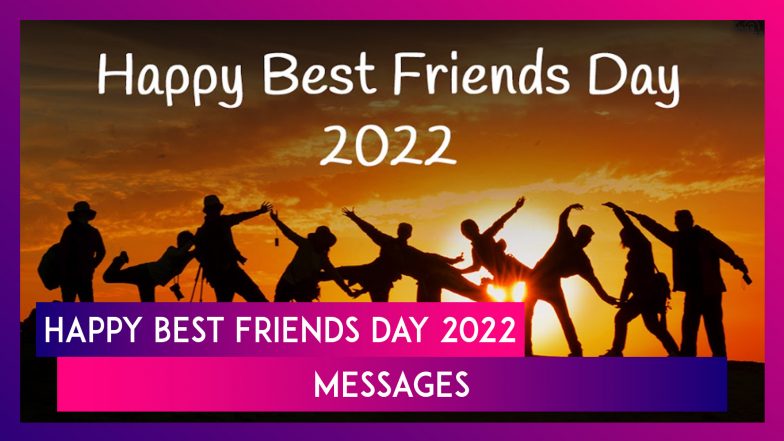 Happy Best Friends Day 2022 Greetings: Images, Quotes, Wishes and ...