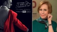 Better Call Saul Final Season: Carol Burnett To Appear As Guest Star in Bob Odenkirk&rsquo;s Crime-Drama