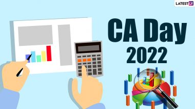 CA Day or Chartered Accountants’ Day 2022: Date, Significance & History of the Day That Celebrates Chartered Accountants in India