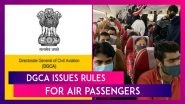 DGCA Issues Rules For Air Passengers, Know Why You Can Be Declared 'Unruly' For Not Following It