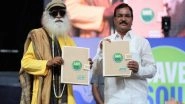 India News | Telangana Joins Global Movement to Save Soil, Signs MoU with Isha Outreach