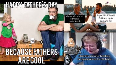 Father’s Day 2022 Funny Memes, Hilarious Jokes Along With Fun Greetings, Messages and Quotes Go Viral, Do Share To Spread Smiles on This Day