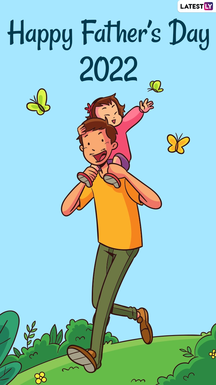 Happy Father's Day 2022 Greetings, Images and Quotes to Wish Your Dad