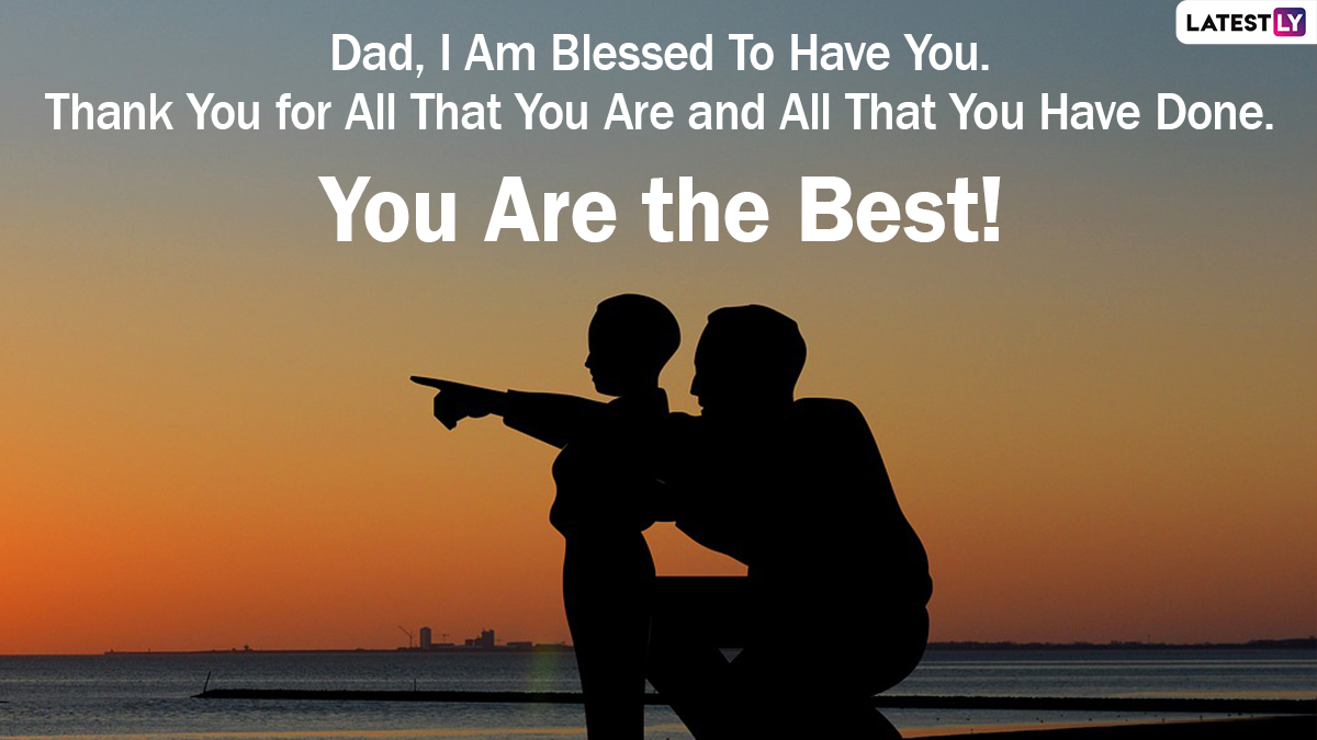 Father's Day 2022 Thank You Messages: Express Gratitude to Your ...