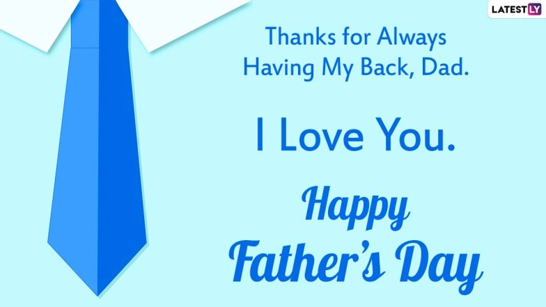 Happy Father’s Day 2022 Wishes & Greetings: Send HD Images, WhatsApp Stickers, Facebook Messages, Telegram Photos, Fatherhood Quotes, Wallpapers & Colourful GIFs To Celebrate The Special Day