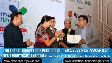 Business News | Dr Bharat Agravat's Innovation Receives Healthcare Excellence Award from Cabinet Minister Smriti Irani for Preventing Oral Cancer by OSMF Mouth Opening Kit