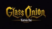 Glass Onion &ndash; A Knives Out Mystery: Netflix Announces New Title of Daniel Craig&rsquo;s Whodunnit Sequel (Watch Video)