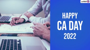 CA Day 2022 Greetings for CA Aspirants: Celebrate the Chartered Accountant Day by Sending These Wishes, HD Images, Facebook Messages and Quotes