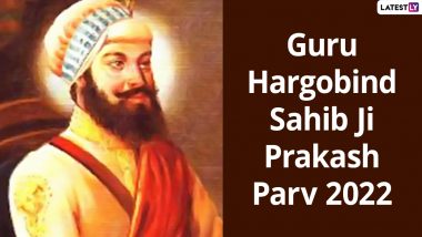 Guru Hargobind Singh Sahib Ji Parkash Purab 2022 Wishes: Share WhatsApp Greetings, HD Images of the Sixth Sikh Guru, Messages And SMS To Celebrate The Festival 