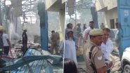 Hapur Factory Blast: 6 Killed in Boiler Explosion at Chemical Factory in Dholana Area of Uttar Pradesh