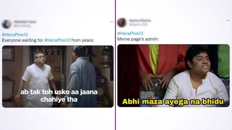 Hera Pheri 3 Meme Templates Coming Soon? Funny Jokes and Puns Sweep  Internet After the Announcement of the Iconic Movie Sequel With OG Cast |  👍 LatestLY