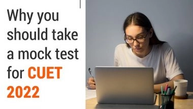 Business News | CUET Mock Test 2022: Why You Should Take Mock Test for CUET Exam 2022?