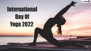 International Day of Yoga 2022 Date & Theme: Know History, Objective, Significance and Everything You Need To Know About The Yoga Day