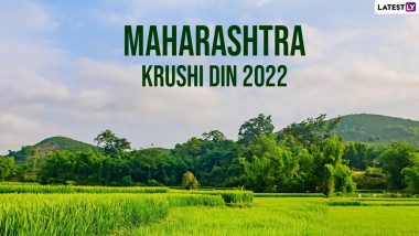Maharashtra Krishi Din 2022 Messages & Photos: Agriculture Day Messages, HD Images, Quotes, SMS, Wishes and Sayings To Celebrate the State Occasion
