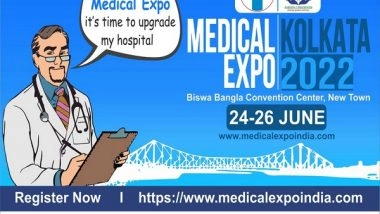Business News | Medical Expo India 2022, a Massive Show on Medical Equipment and Lab Devices to Facilitate Hospitals and Clinics in Kolkata from June 24th to 26th