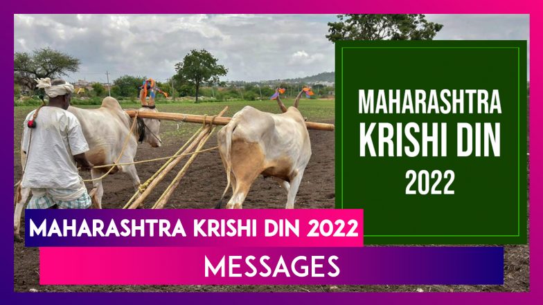 Maharashtra Krishi Din 2022 Messages: Celebrate Agriculture Day With ...