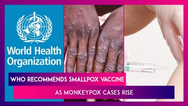 WHO Recommends Smallpox Vaccine As Monkeypox Cases Rise, Says Mass Vaccination Not Needed