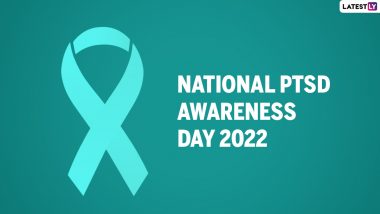 National PTSD Awareness Day 2022 Date & Significance: What Is Post-Traumatic Stress Disorder? Causes, Symptoms and Treatment You Should Know Of