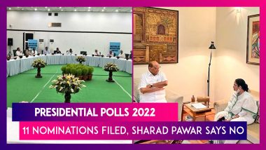 Presidential Polls 2022: 11 Nominations Filed, Sharad Pawar Says No To Becoming Opposition's President Candidate