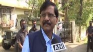 Shiv Sena Leader Sanjay Raut Warns Rebel MLAs, Says 'If Shiv Sainiks Come Out, the Streets Will Be on Fire'