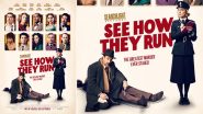 See How They Run: Poster for Saoirse Ronan, Sam Rockwell and David Oyelowo’s Murder Mystery Is Out! (View Pic)